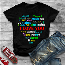 Load image into Gallery viewer, " I LOVE YOU.... ", Shirt Flat shipping (50% off Today)