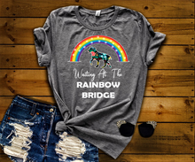 Load image into Gallery viewer, " WAITING AT THE RAINBOW BRIDGE. " Shirt. 50% Off Today Only. Special Deal For T-Shirts Lovers.