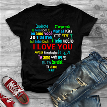 Load image into Gallery viewer, &quot; I LOVE YOU.... &quot;,  Shirt Flat shipping (50% off Today)
