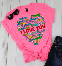 Load image into Gallery viewer, &quot; I LOVE YOU.... &quot;,  Shirt Flat shipping (50% off Today)
